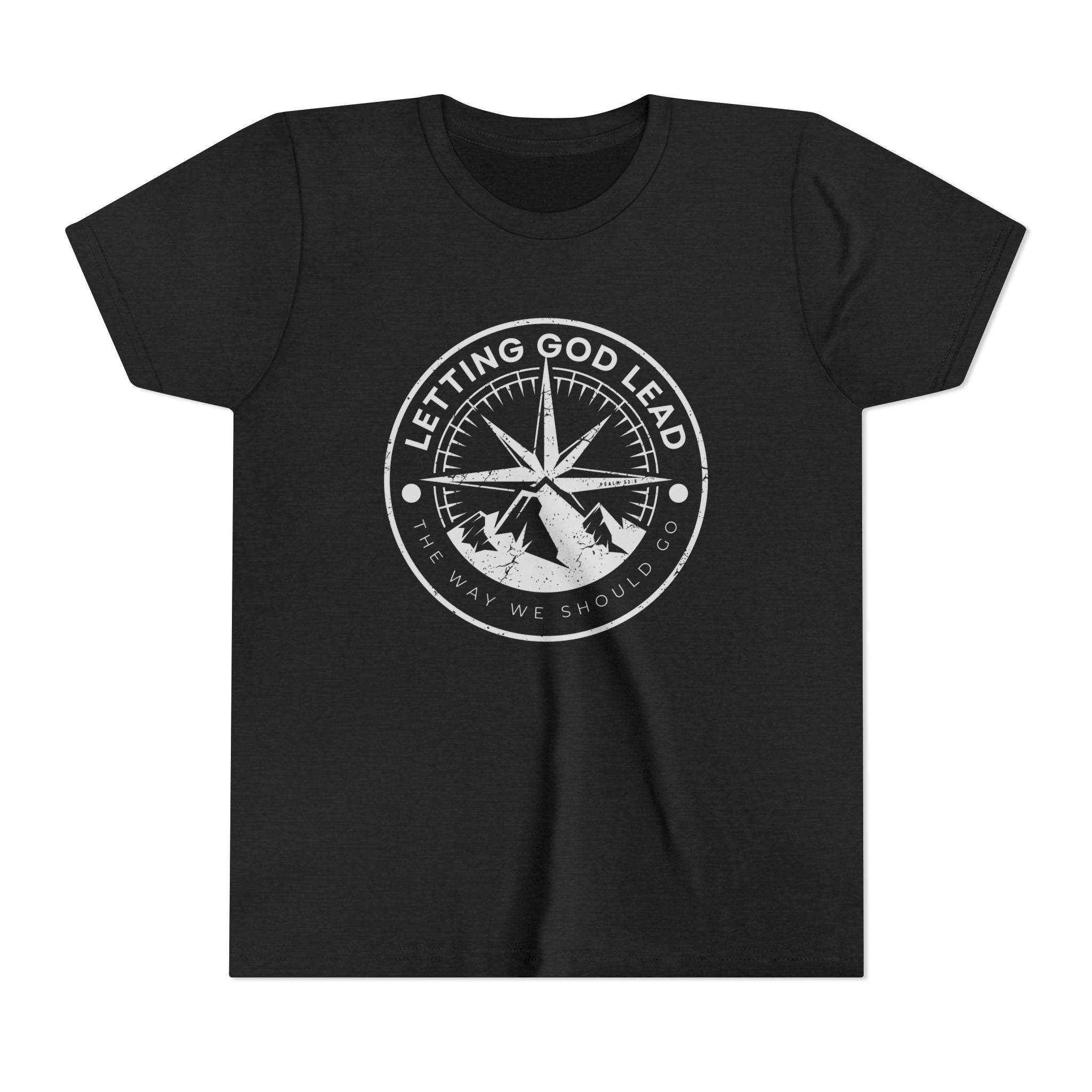 Youth Tee — Letting God Lead the Way We Should Go Shirt