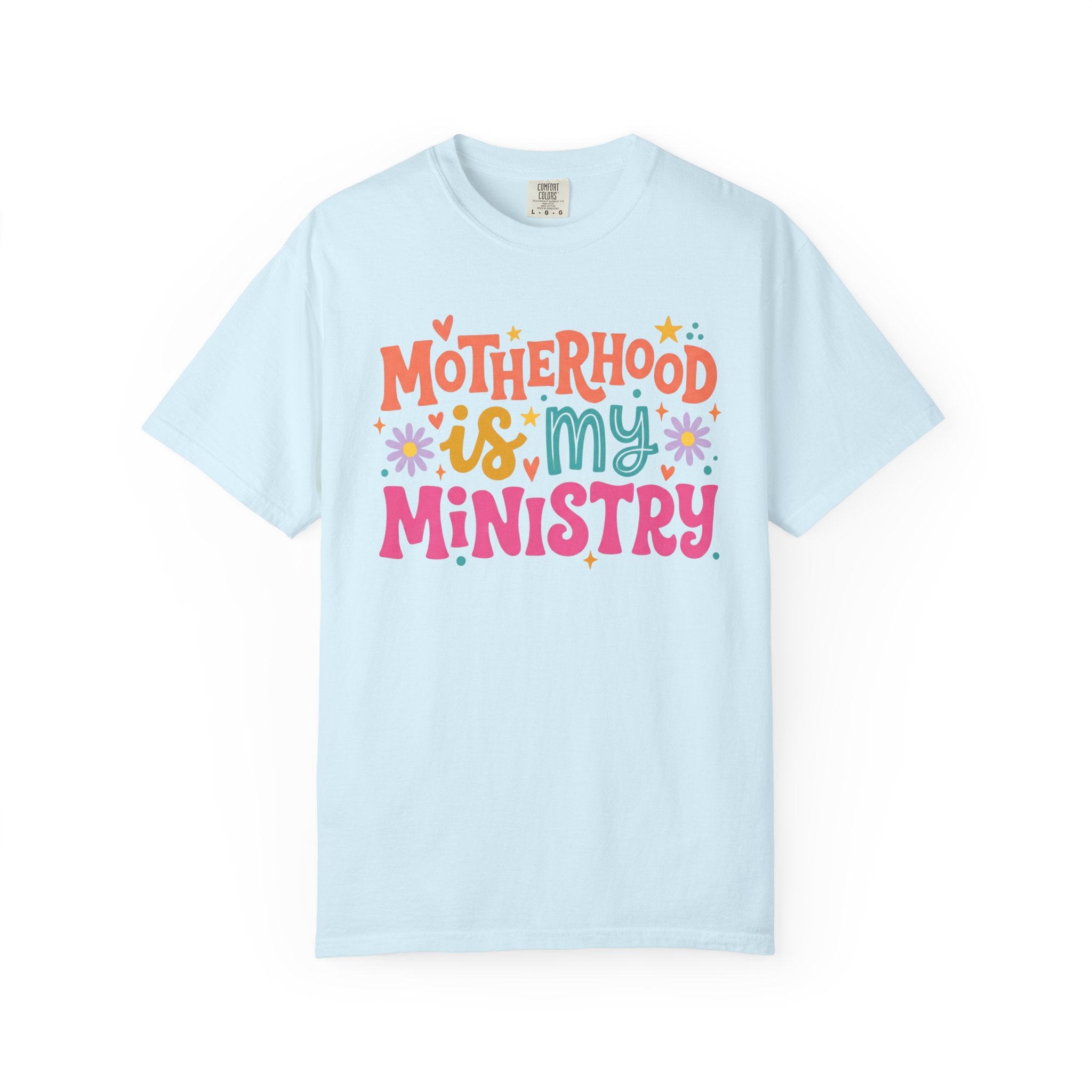 Motherhood Is My Ministry Comfort Colors T-Shirt