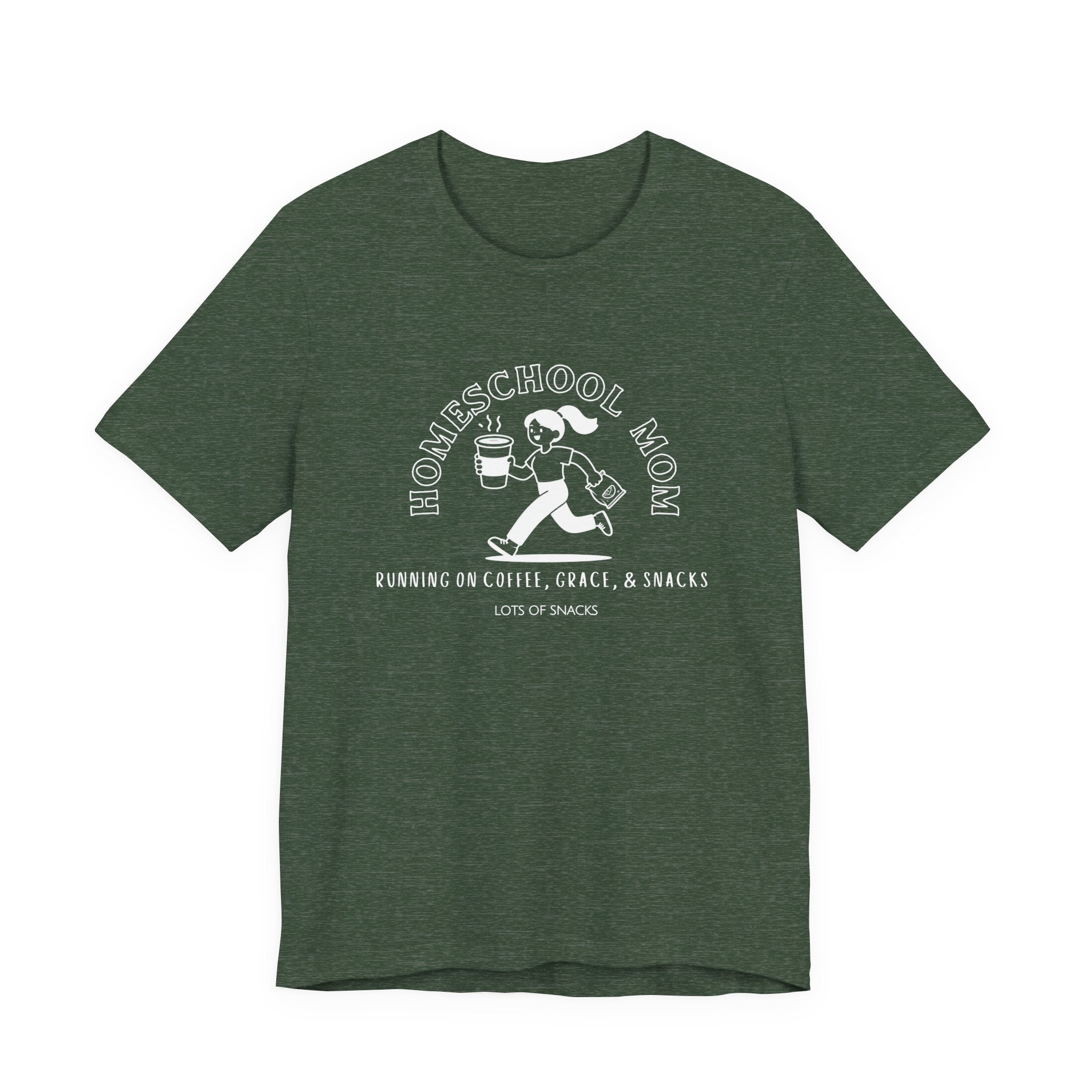 Homeschool Mom: Running on Coffee, Grace, & Snacks Tshirt