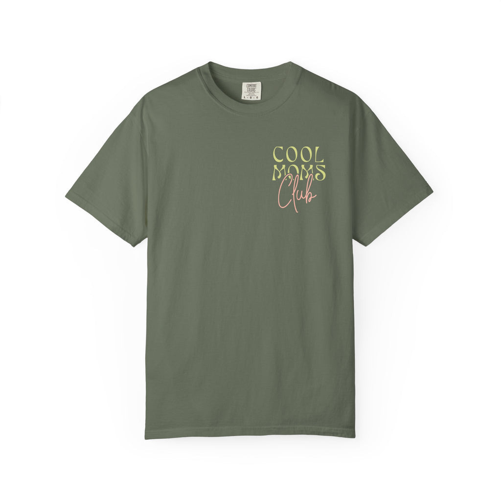 Cool Moms Homeschool & Love Jesus Comfort Colors T-shirt