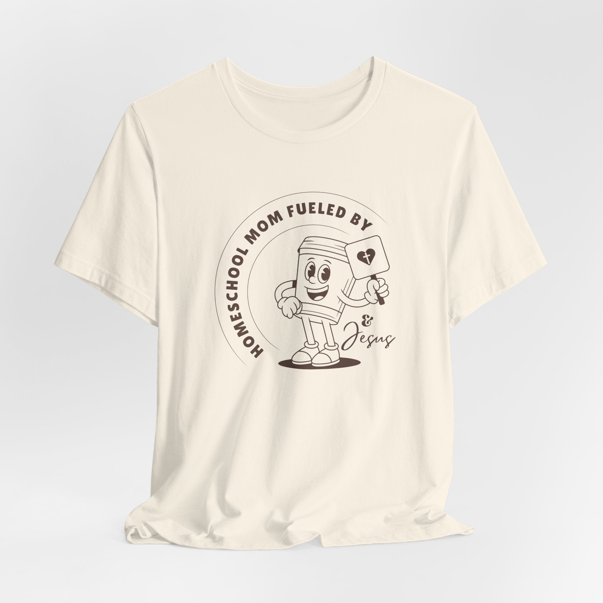 Homeschool Mom: Fueled by coffee (cup) and Jesus T-shirt