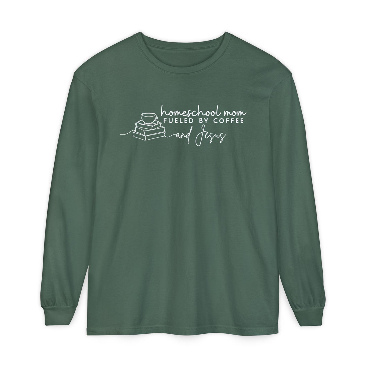 Homeschool Mom Fueled by Coffee & Jesus Long Sleeve Tee