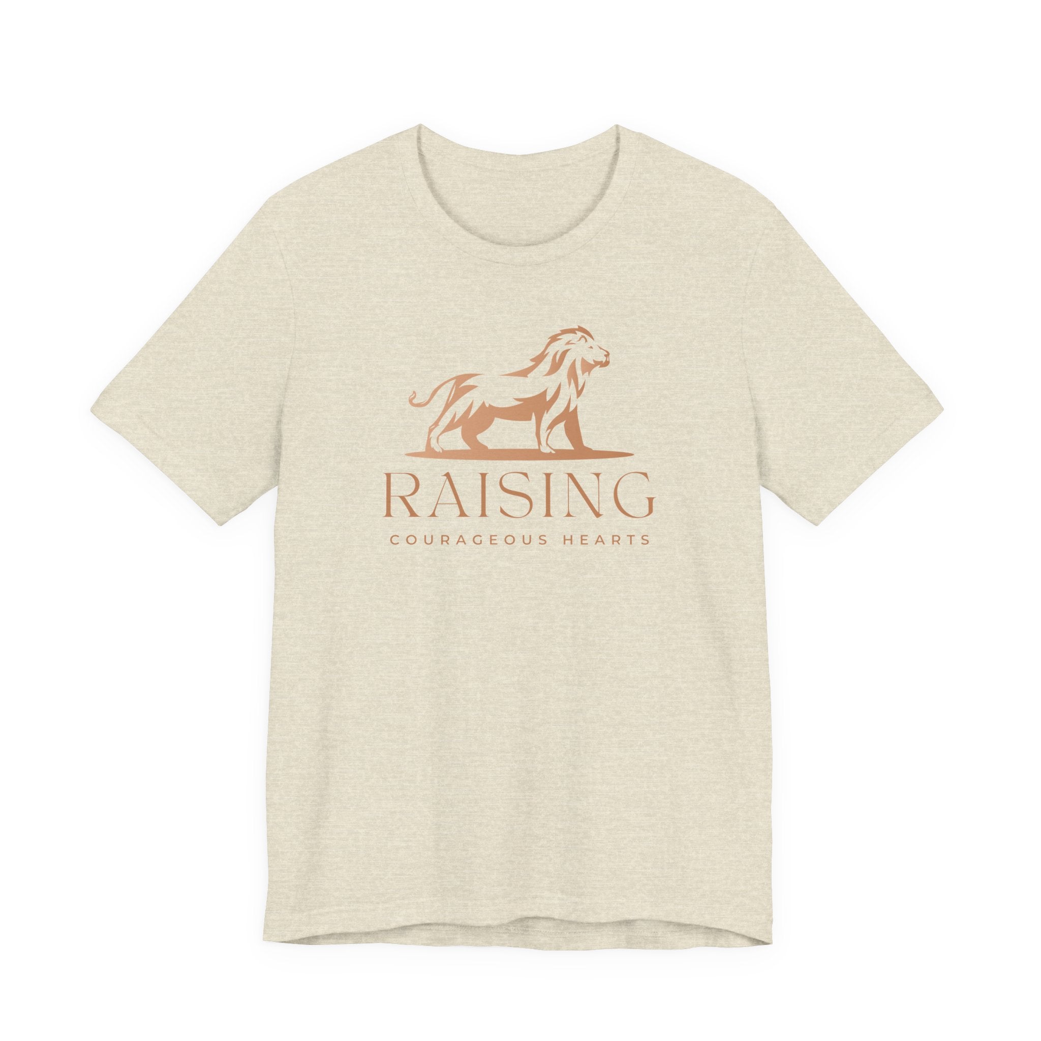 Raising Courageous Hearts Tshirt