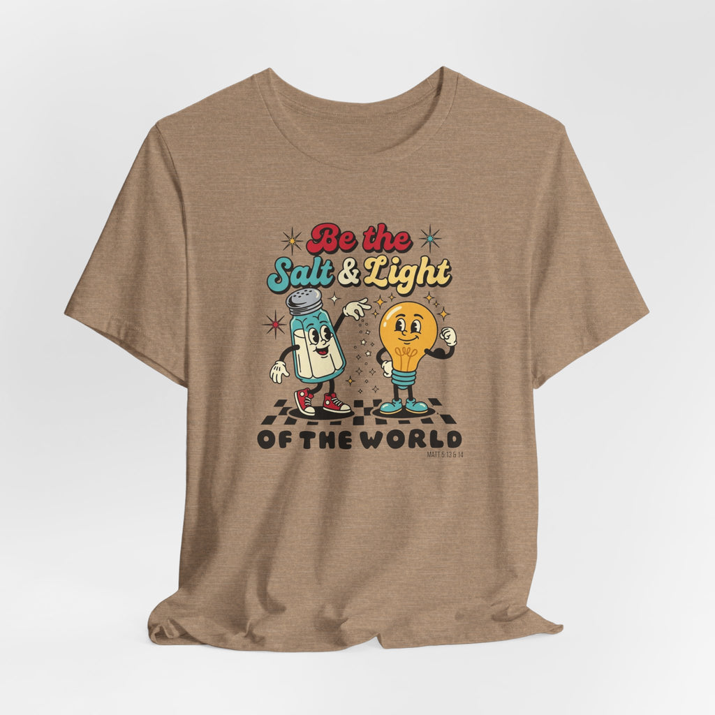 Be the Salt & Light T-shirt