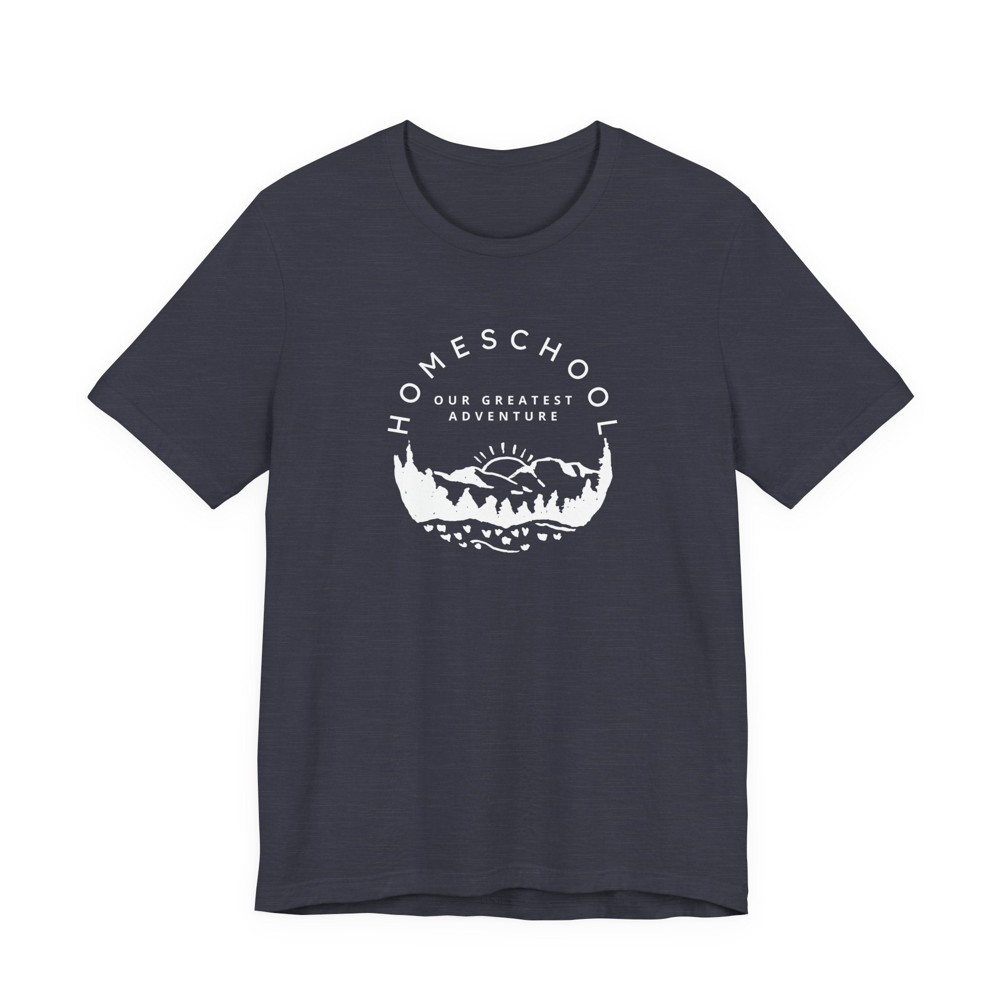 Homeschool: Our Greatest Adventure T-shirt