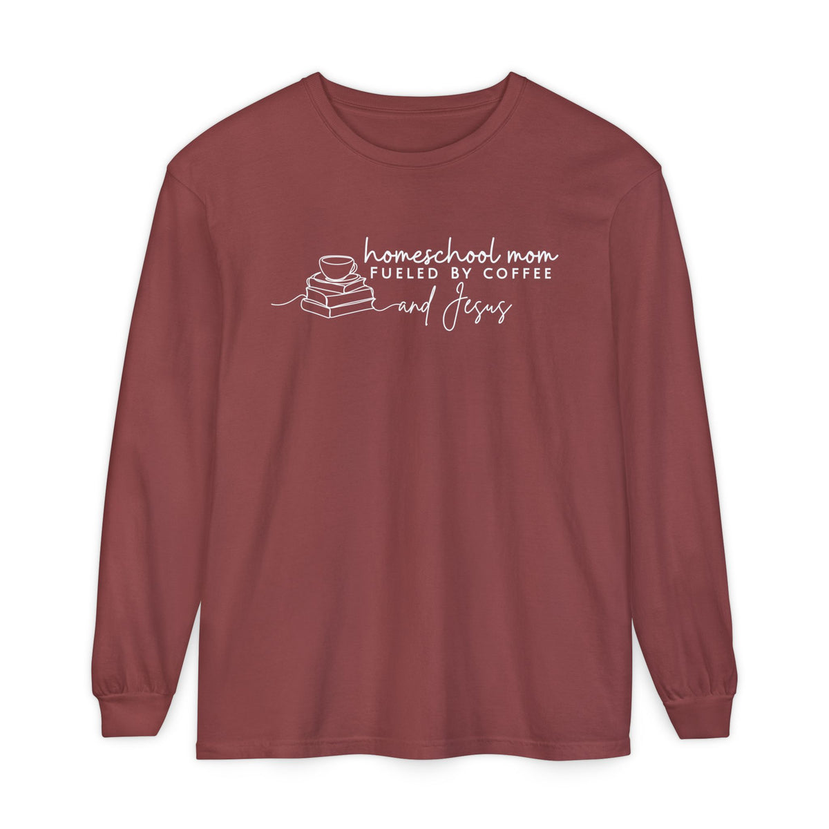 Homeschool Mom Fueled by Coffee & Jesus Long Sleeve Tee
