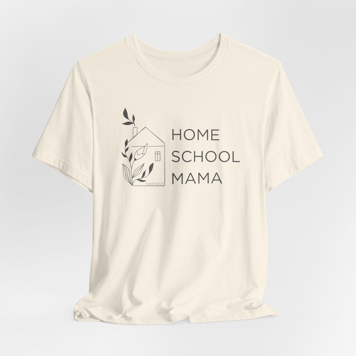 Homeschool Mama T-shirt