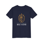 Youth Tee — Small Roar Big Faith Shirt