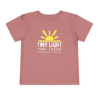 Toddler Tee — Tiny Light For Jesus Shirt
