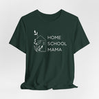 Homeschool Mama T-shirt