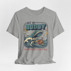 Get In Buddy, We're Doing God's Will Tshirt