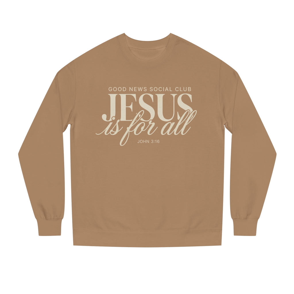 Jesus is for all Crewneck Sweatshirt
