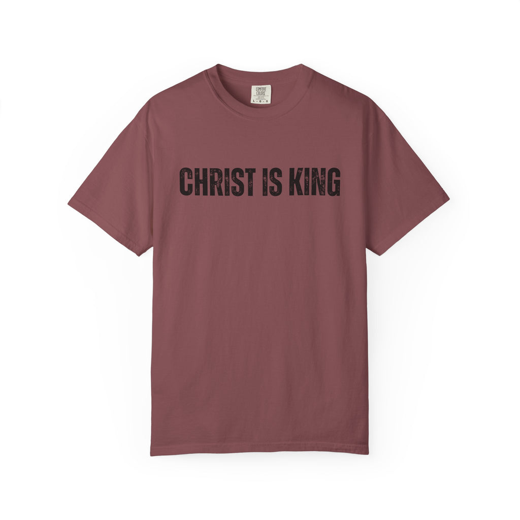 Christ is King Comfort Colors T-Shirt