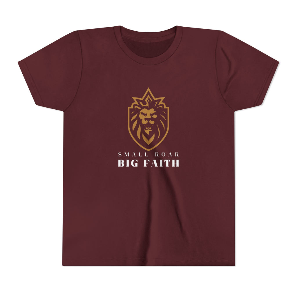 Youth Tee — Small Roar Big Faith Shirt