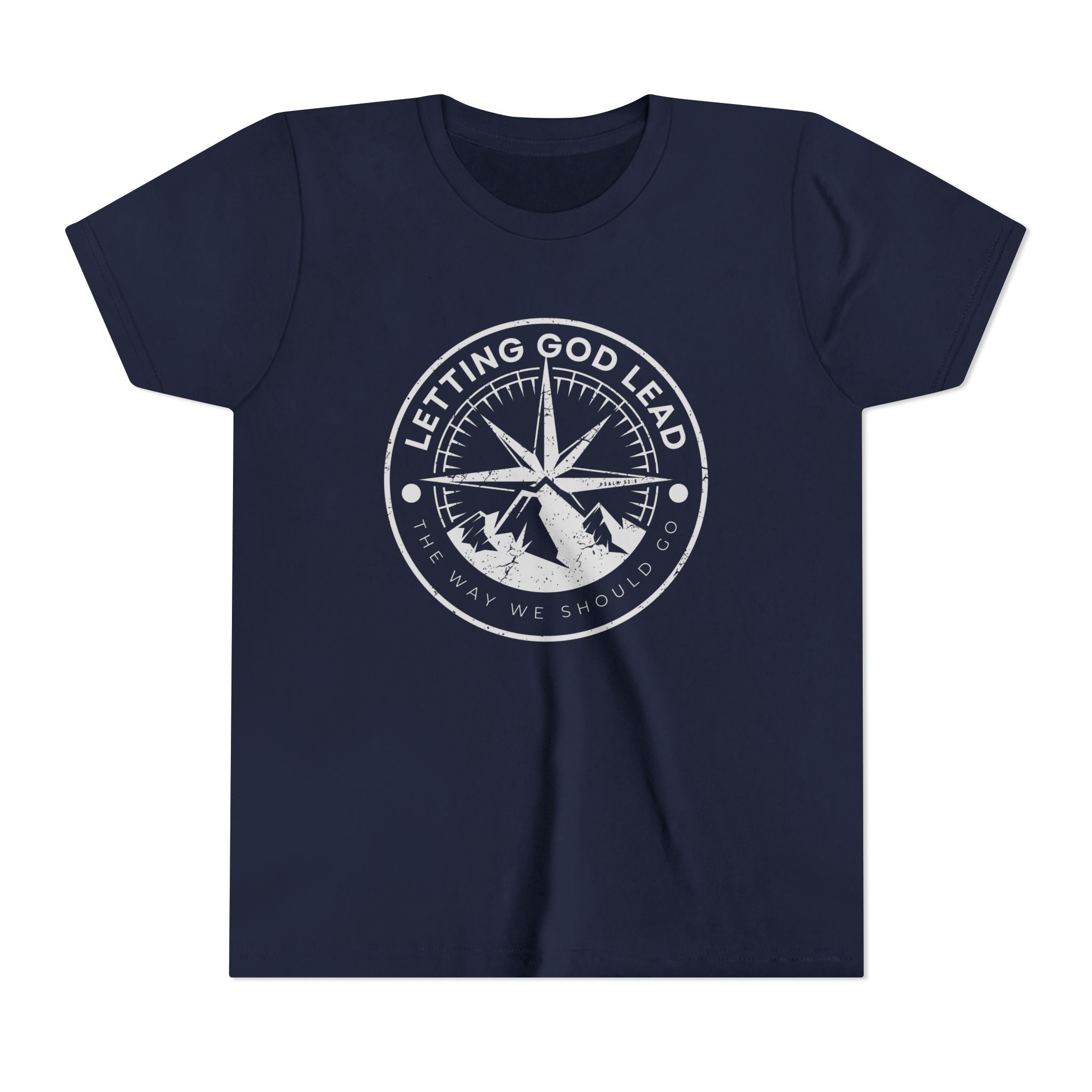 Youth Tee — Letting God Lead the Way We Should Go Shirt