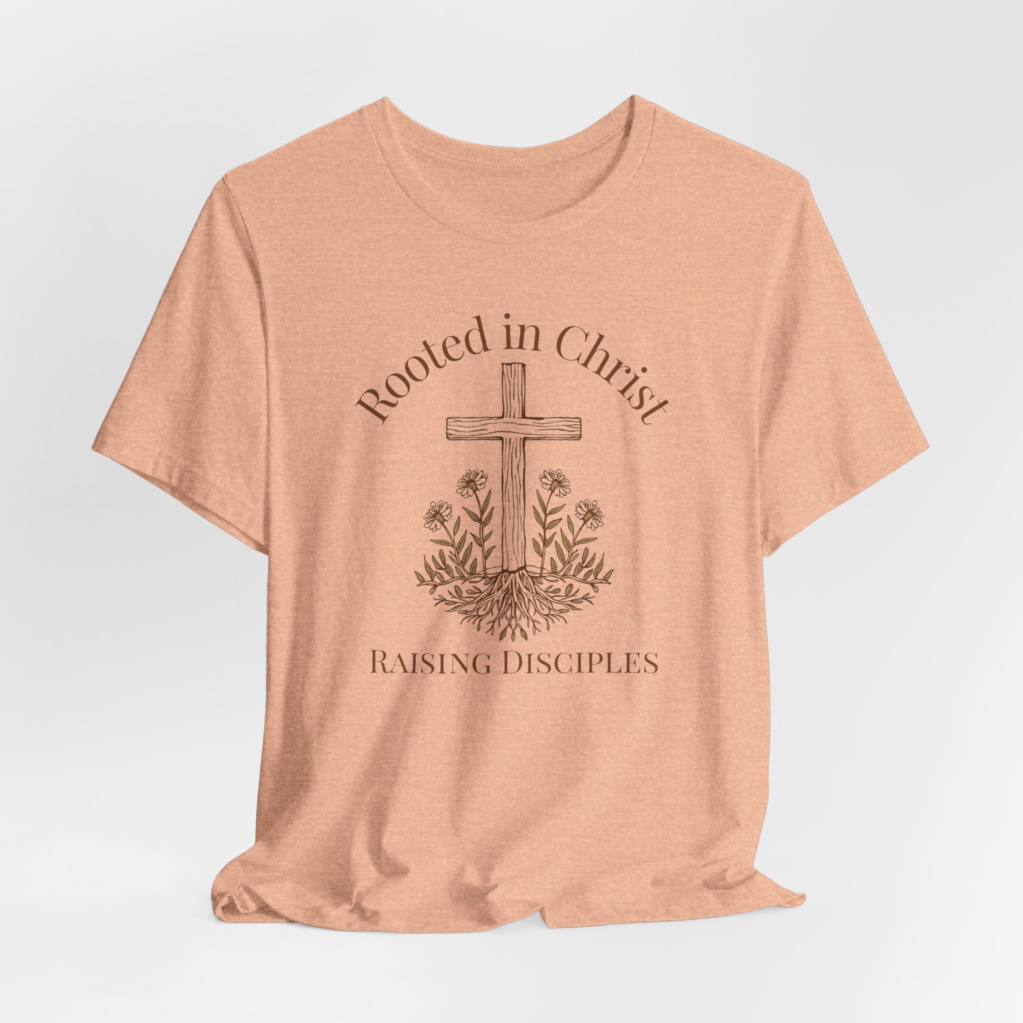 Rooted in Christ: Raising Disciples Mom T-shirt