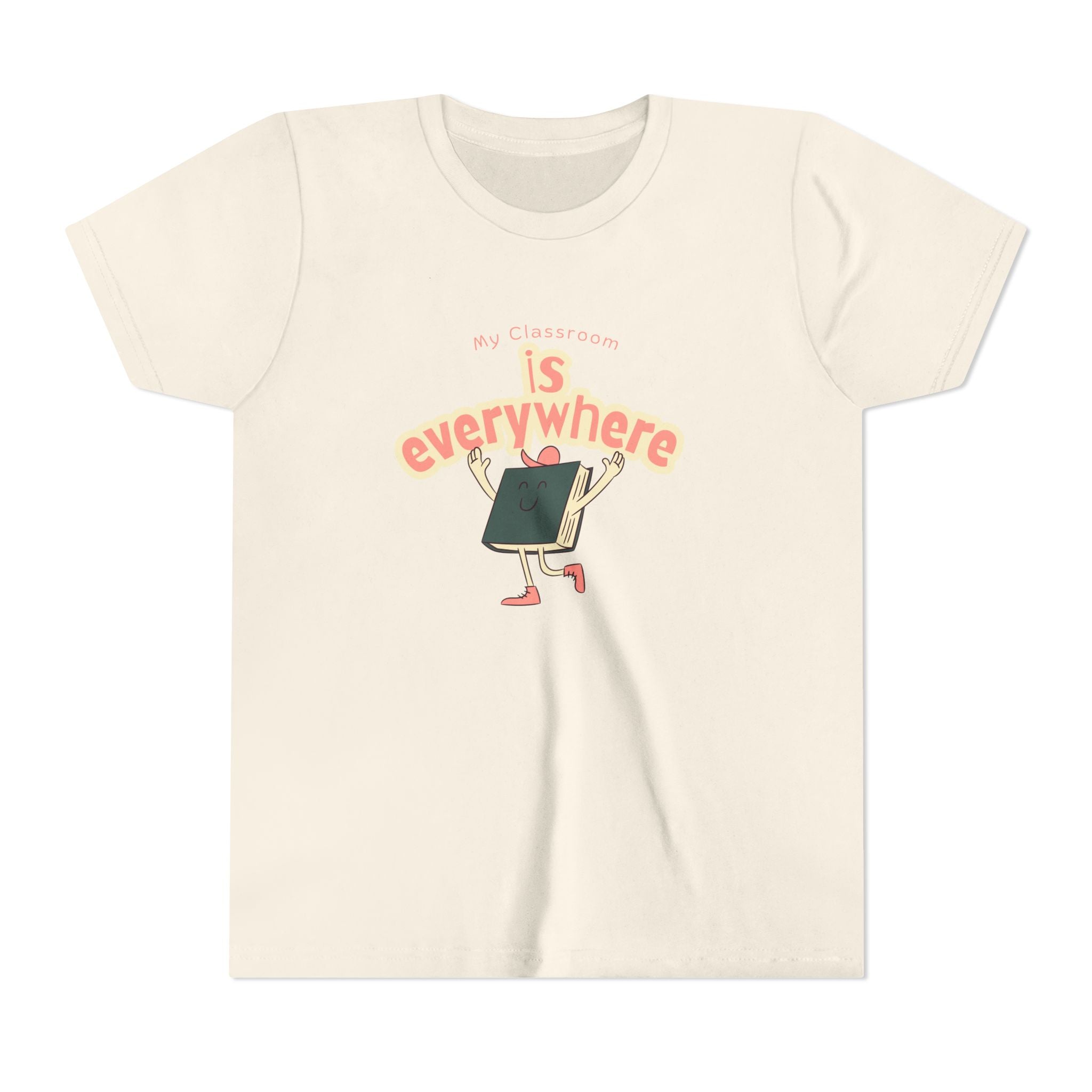 Youth Tee — “My Classroom is Everywhere” Pink Shirt