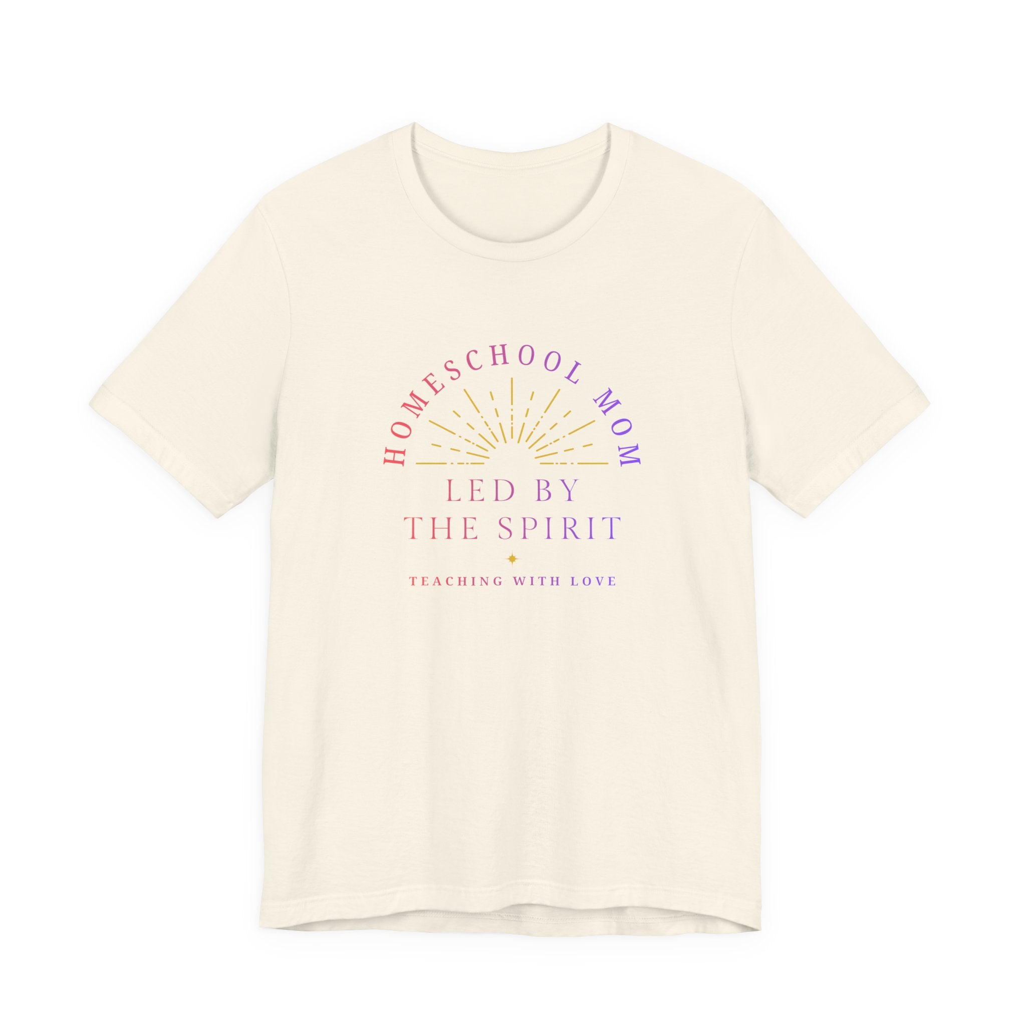Homeschool Mom: Led by the Spirit T-shirt