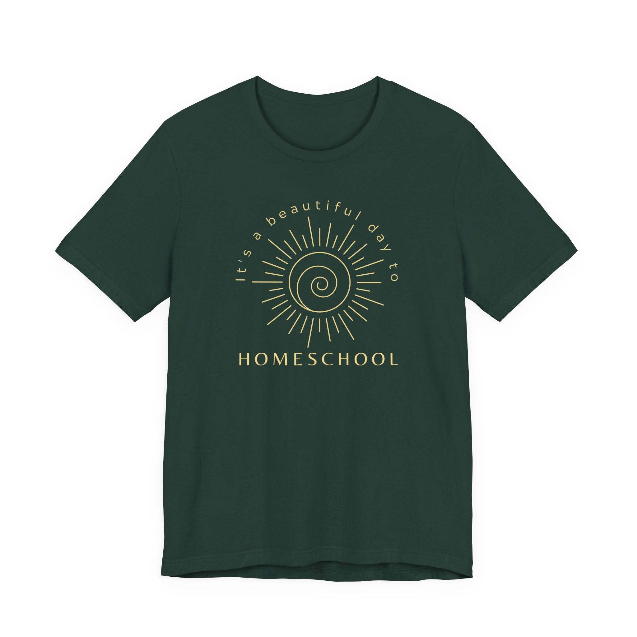 It's a Beautiful Day to Homeschool Tshirt