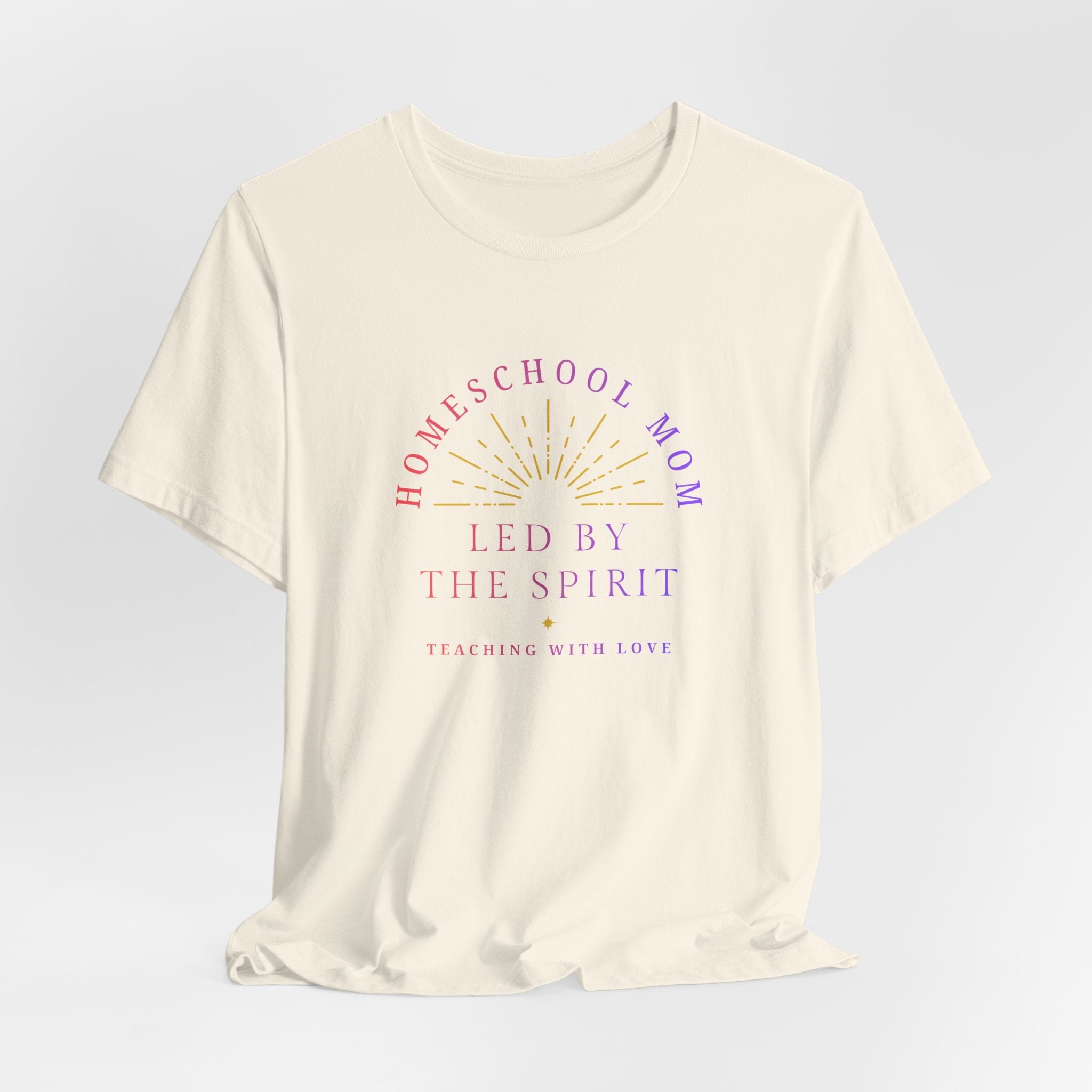 Homeschool Mom: Led by the Spirit T-shirt