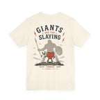 Giants Are for Slaying Tee — Super Sammy Heart Club T-Shirt