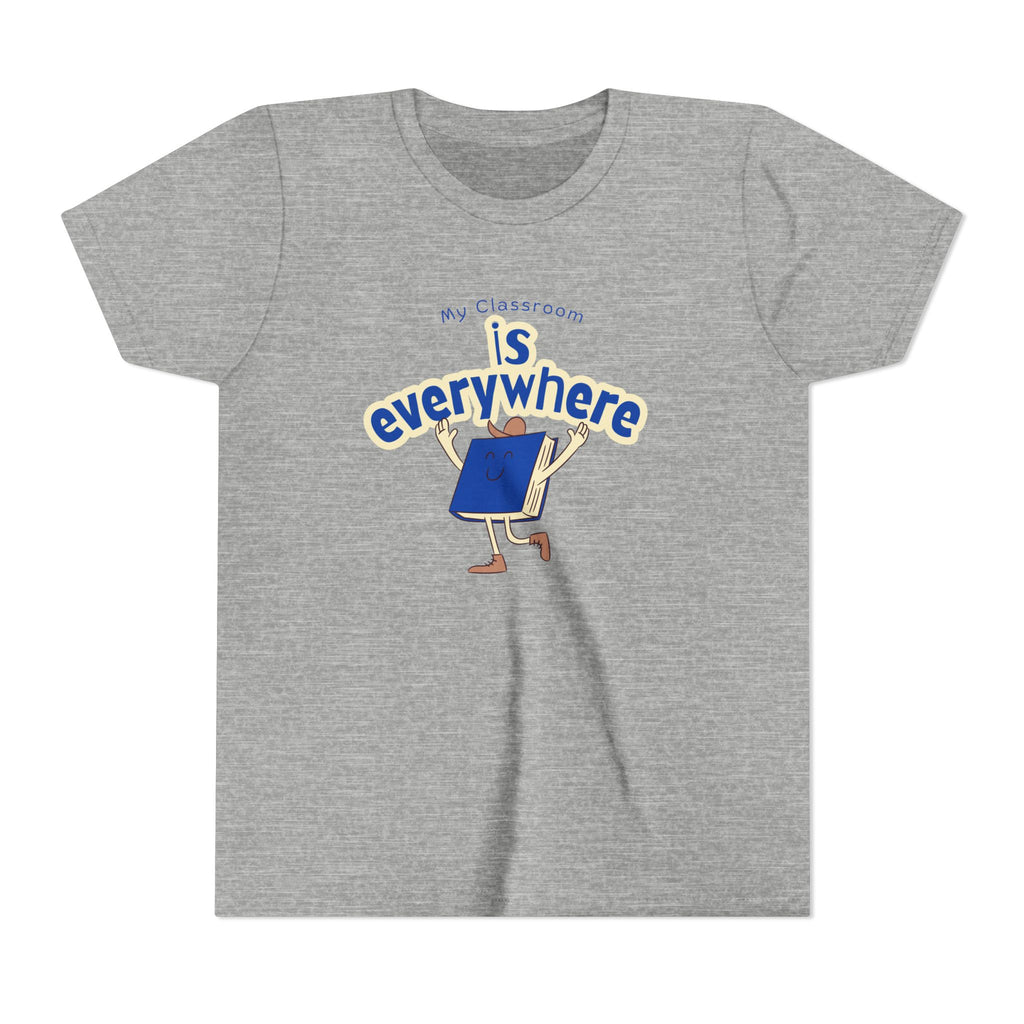 Youth Tee — Blue “My Classroom is Everywhere” Shirt