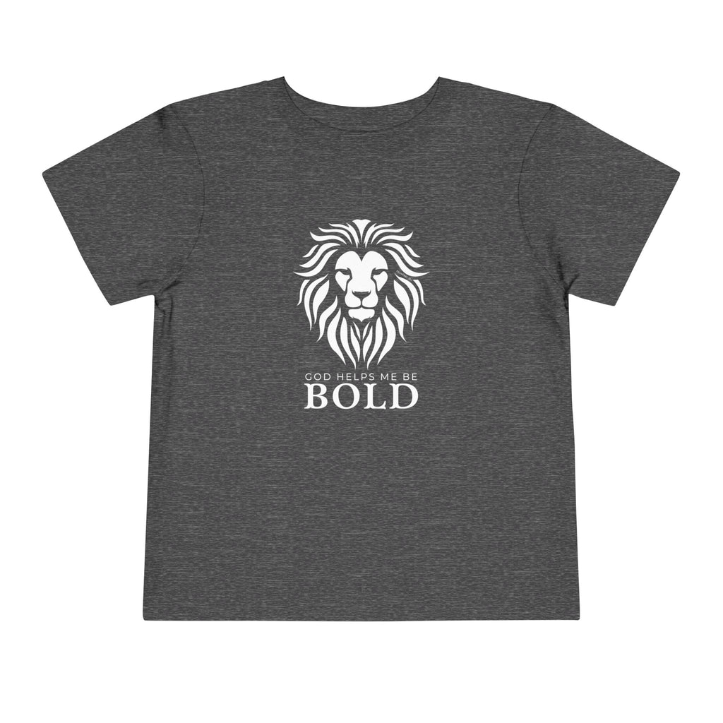 Toddler Tee — God Helps Me Be Bold Shirt