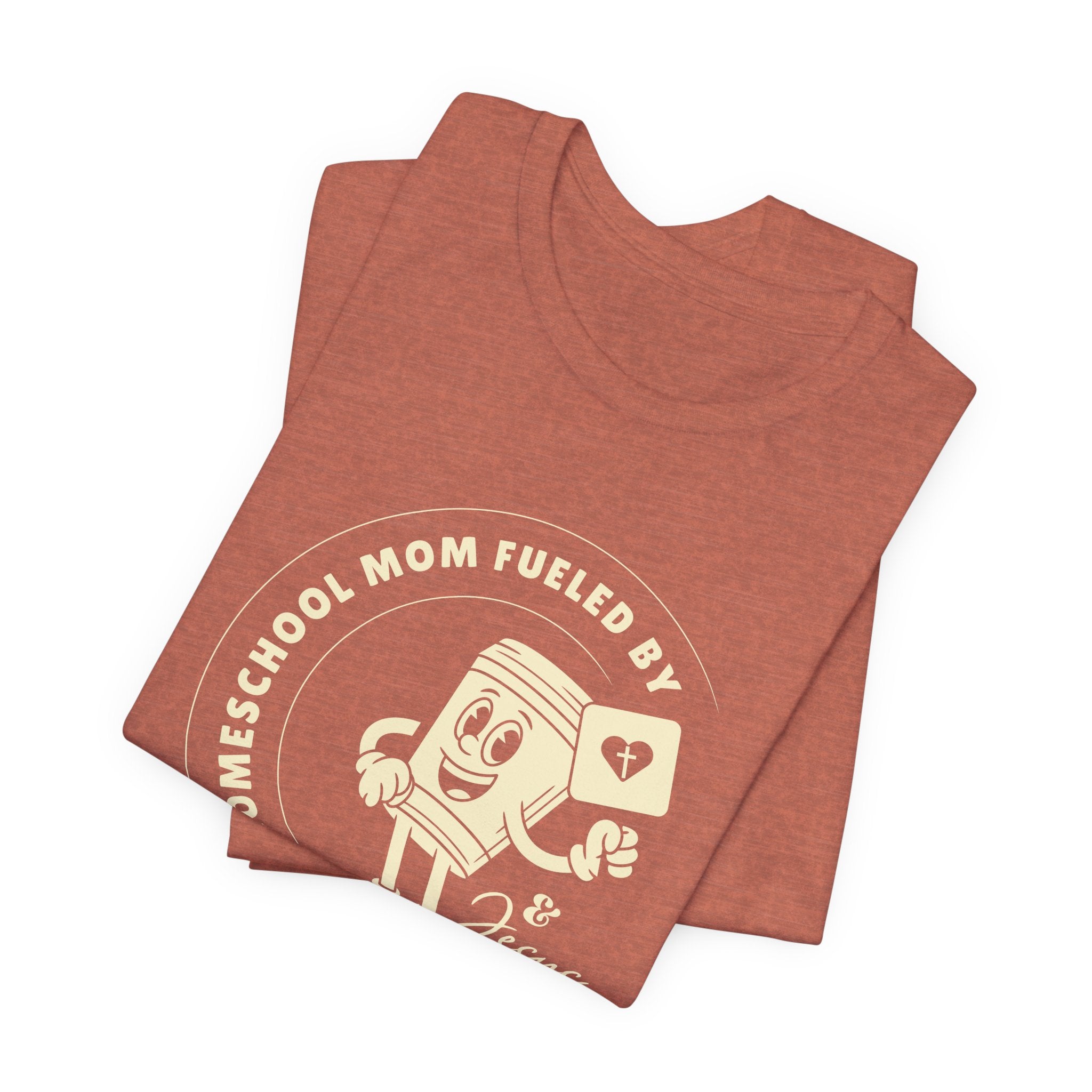 Homeschool Mom: Fueled by coffee CUP and Jesus Tshirt