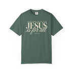 Good News Social Club: Jesus is for all Comfort Colors T-shirt