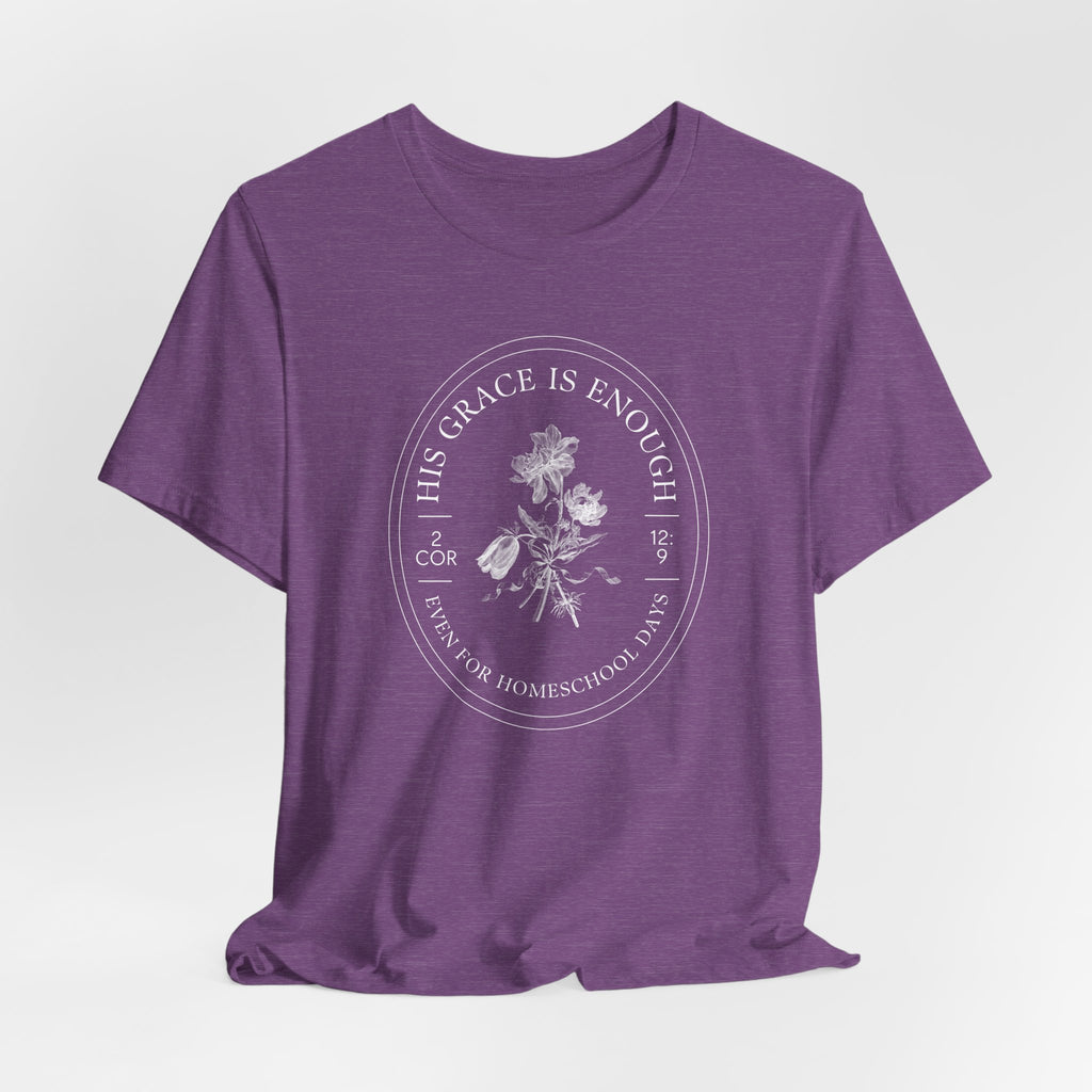 Homeschool His Grace Is Enough Floral T-Shirt
