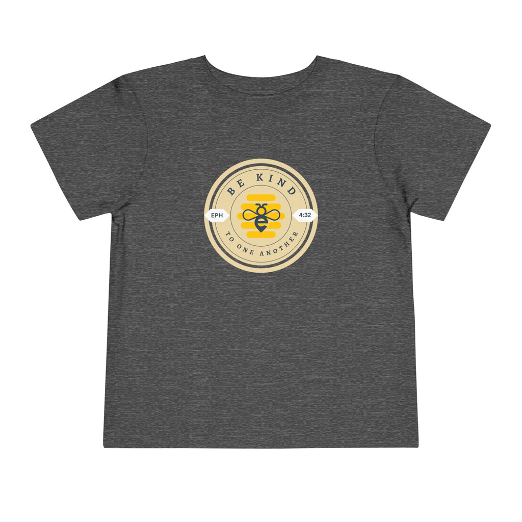 Toddler Tee — Be Kind to One Another Shirt