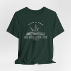 No Greater Joy T-shirt