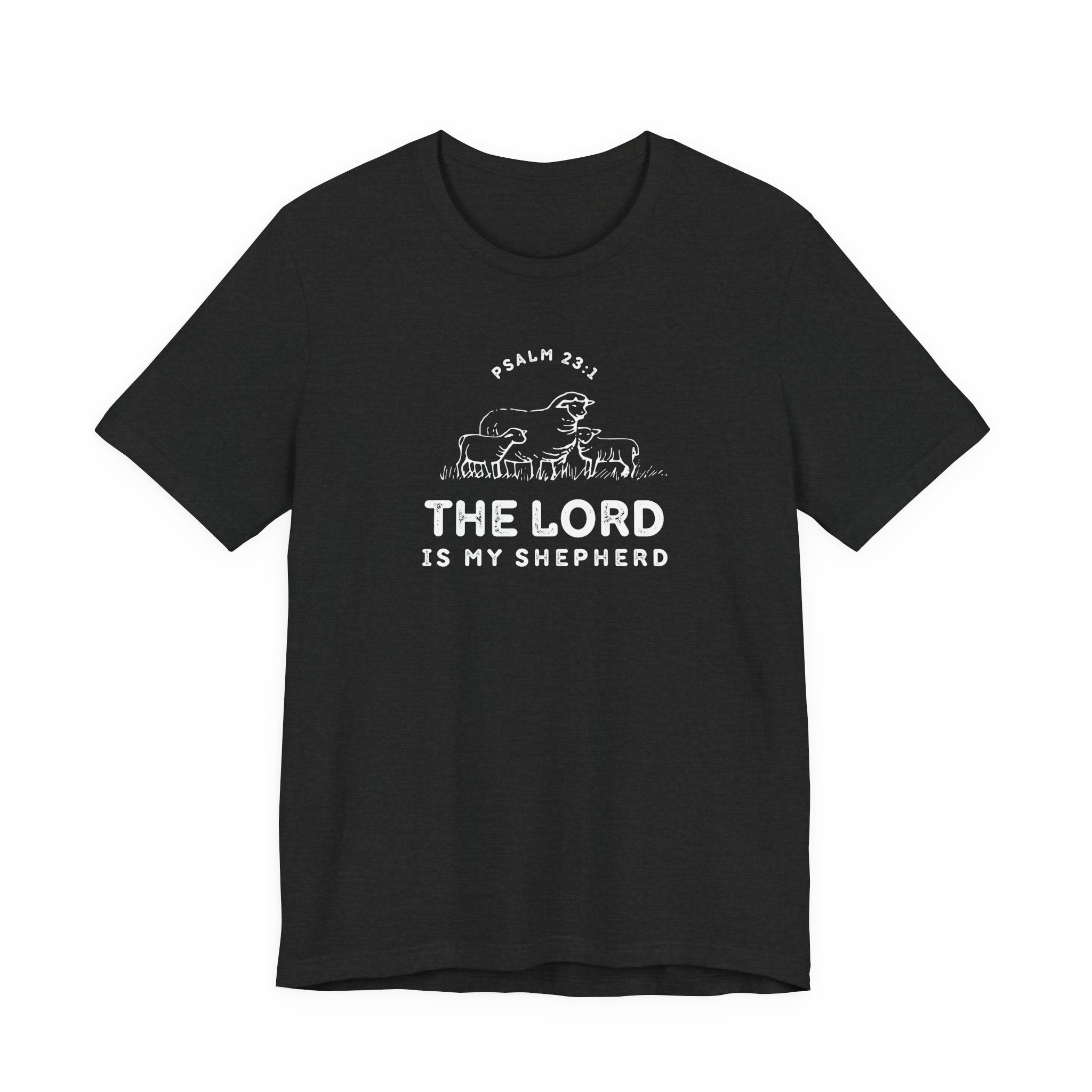 Psalm 23:1 The Lord is My Shepherd Tshirt