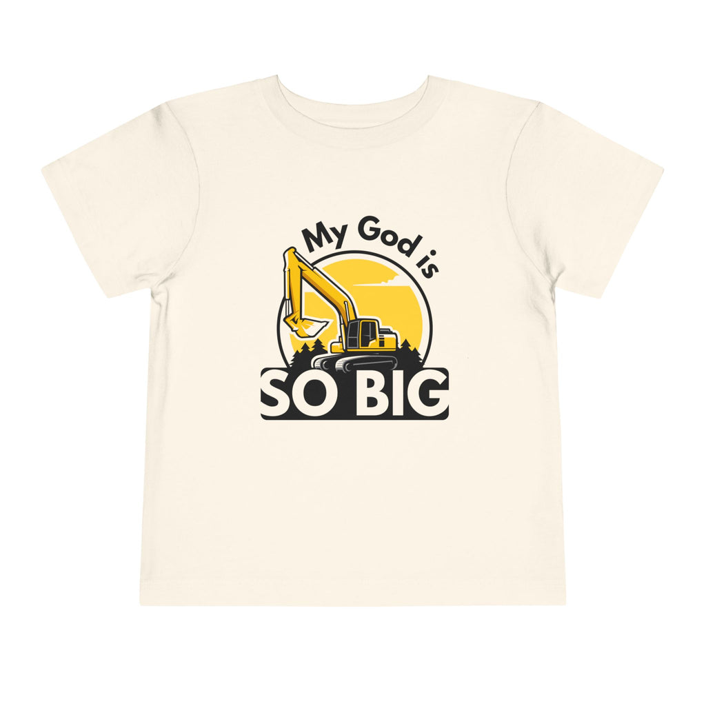 Toddler Tee — My God is SO BIG