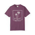 Be Still and Know Comfort Colors T-Shirt