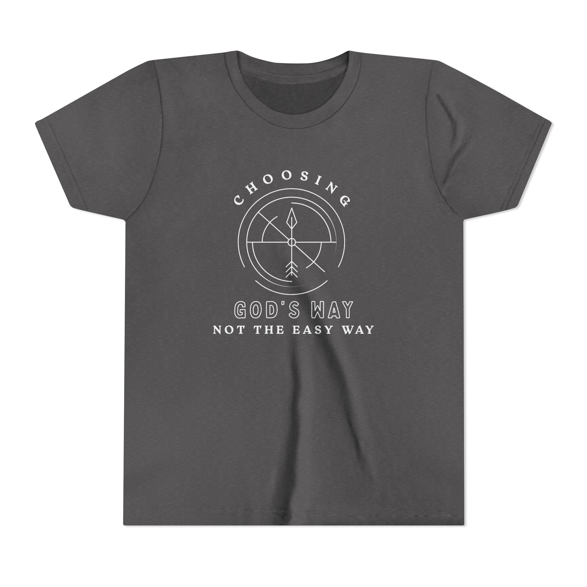 Youth Tee — Choosing God's Way, Not the Easy Way Shirt
