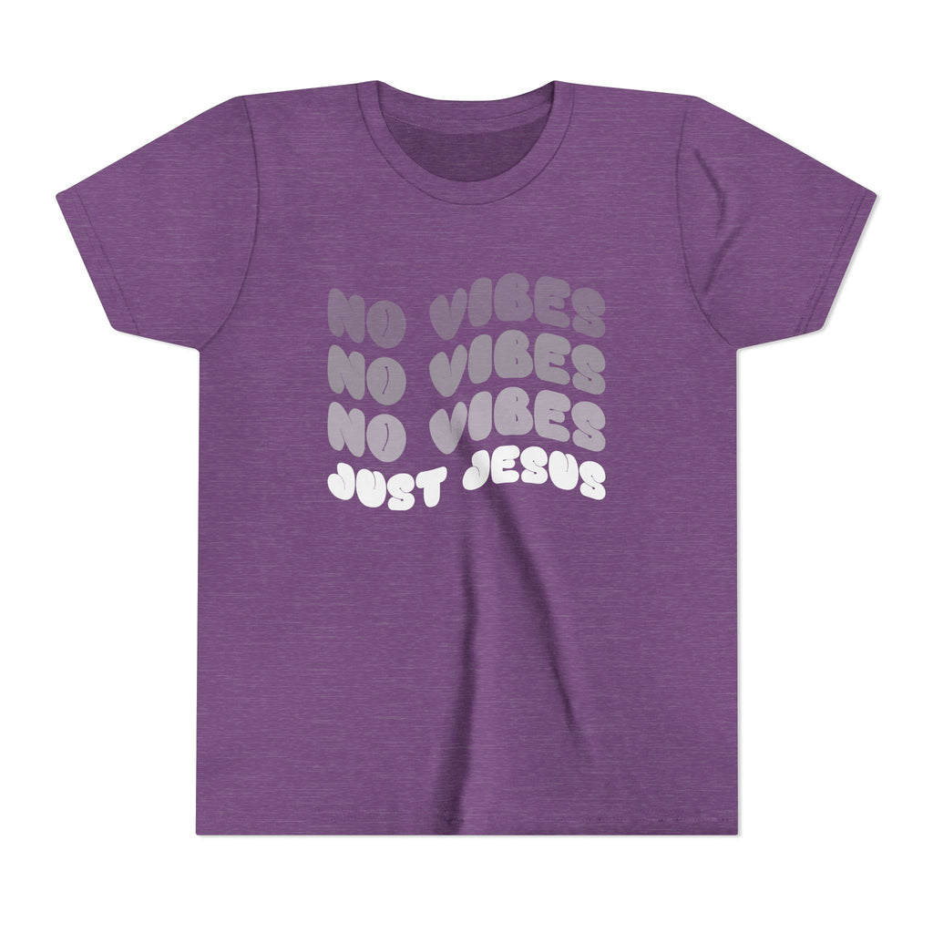 Youth Tee — No Vibes, Just Jesus Shirt