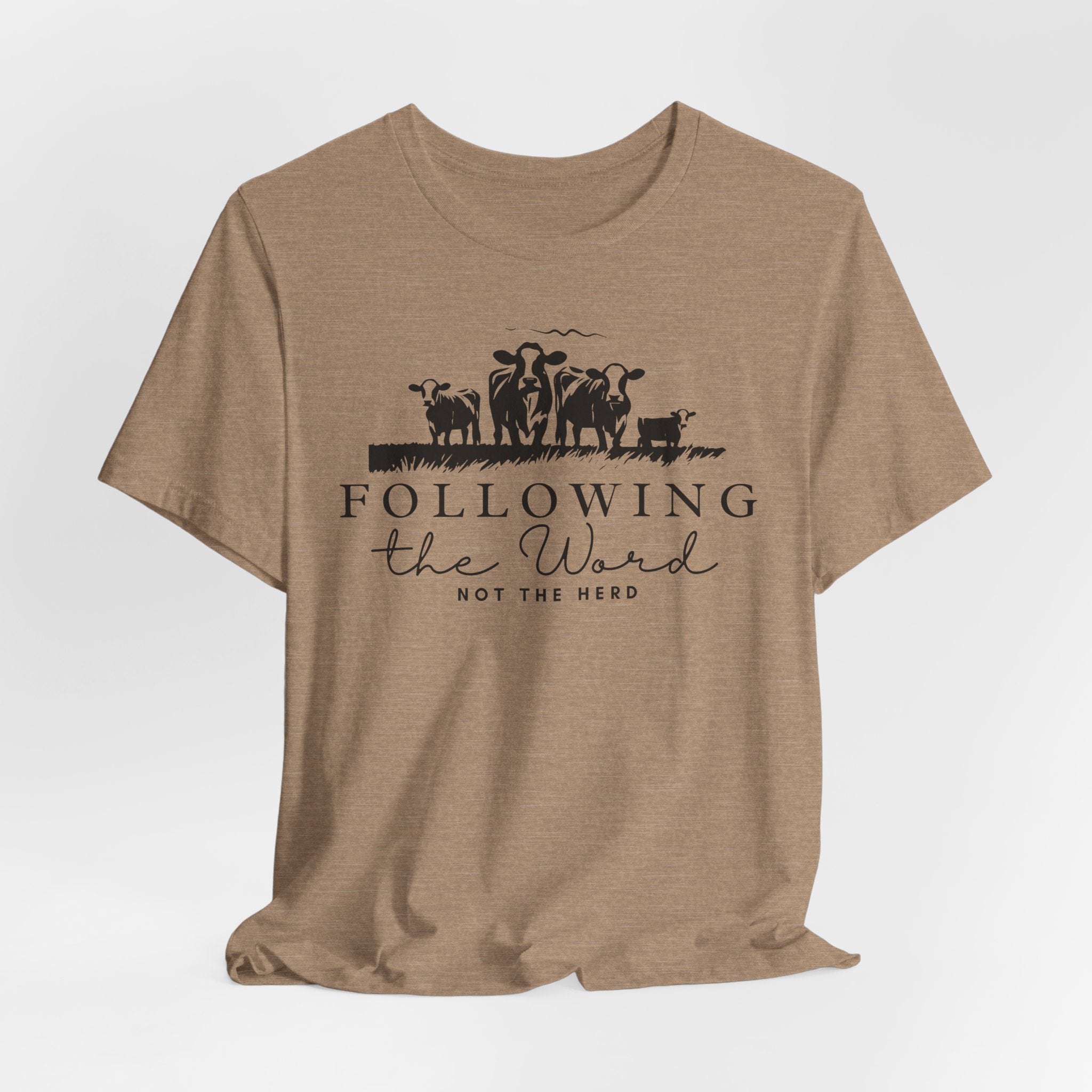 Following the Word, Not the Herd Cow T-shirt