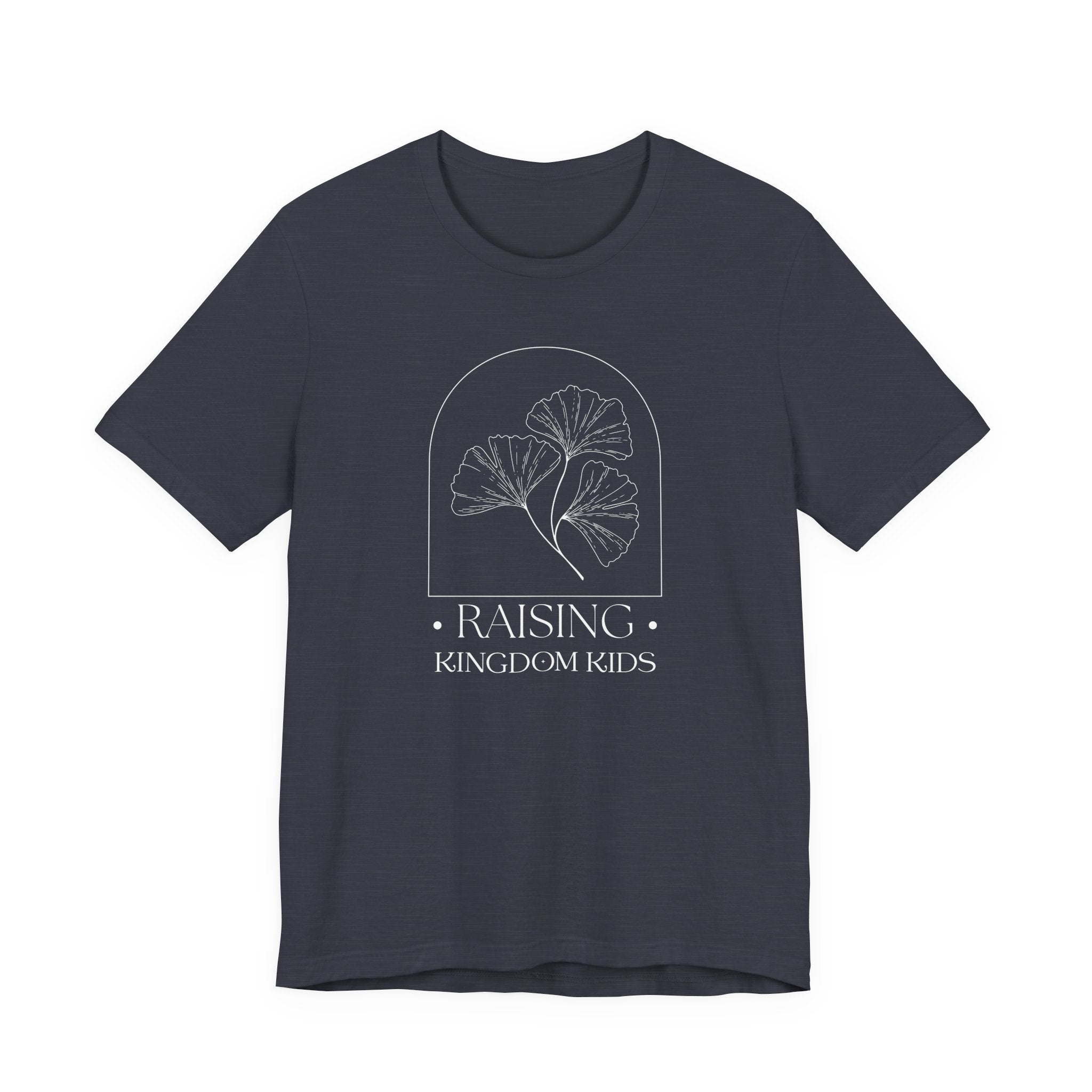 Raising Kingdom Kids Tshirt