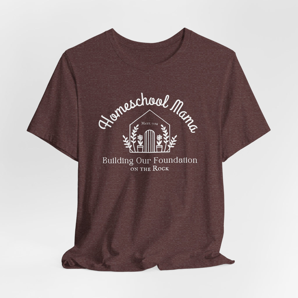 Building Our Foundation on the Rock T-shirt