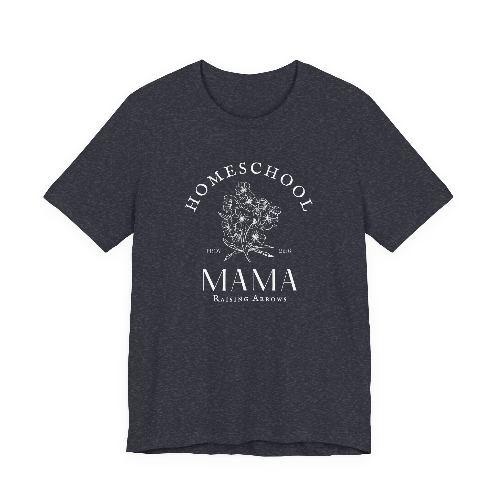Homeschool Mama: Raising Arrows Tshirt