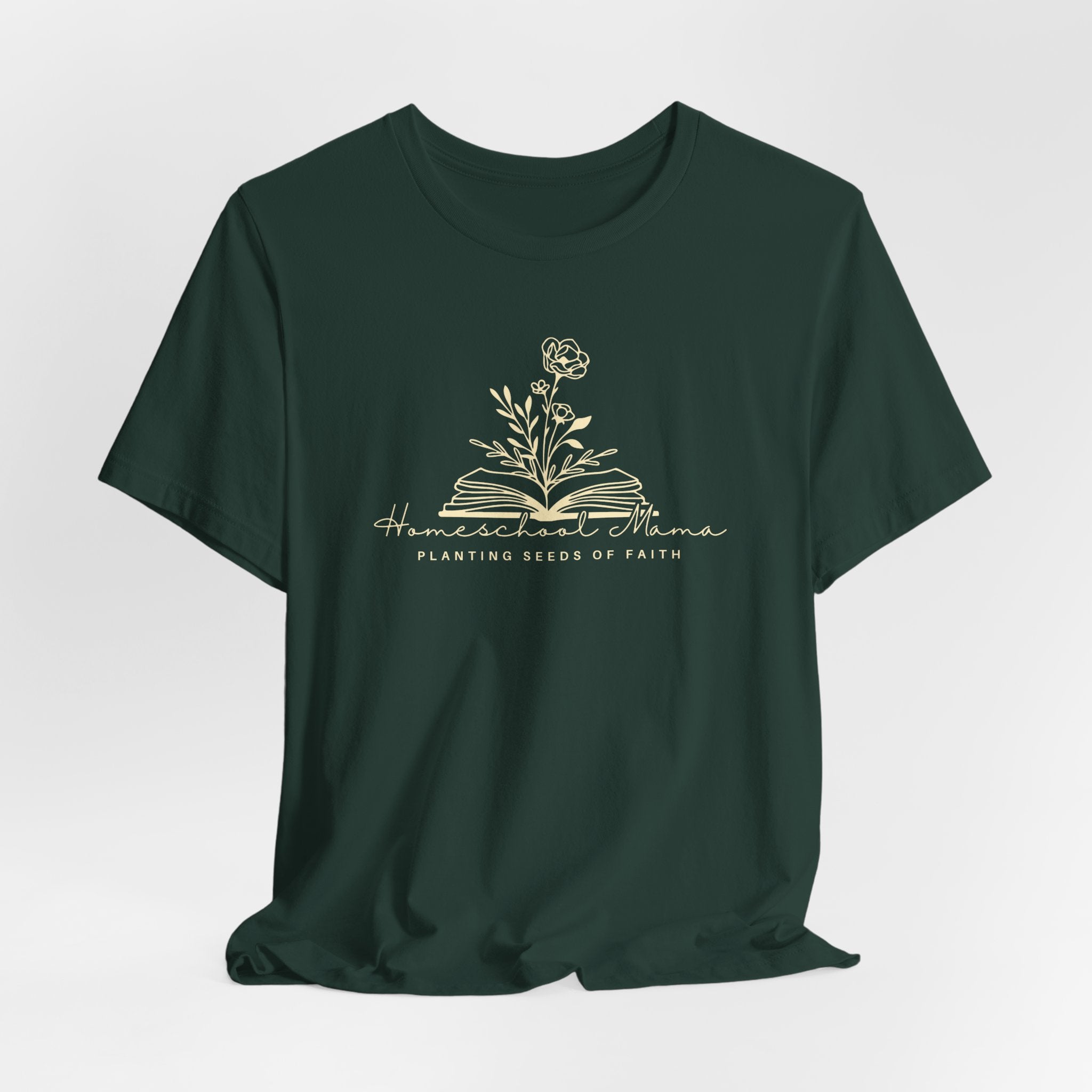 Homeschool Mama: Planting Seeds of Faith T-shirt