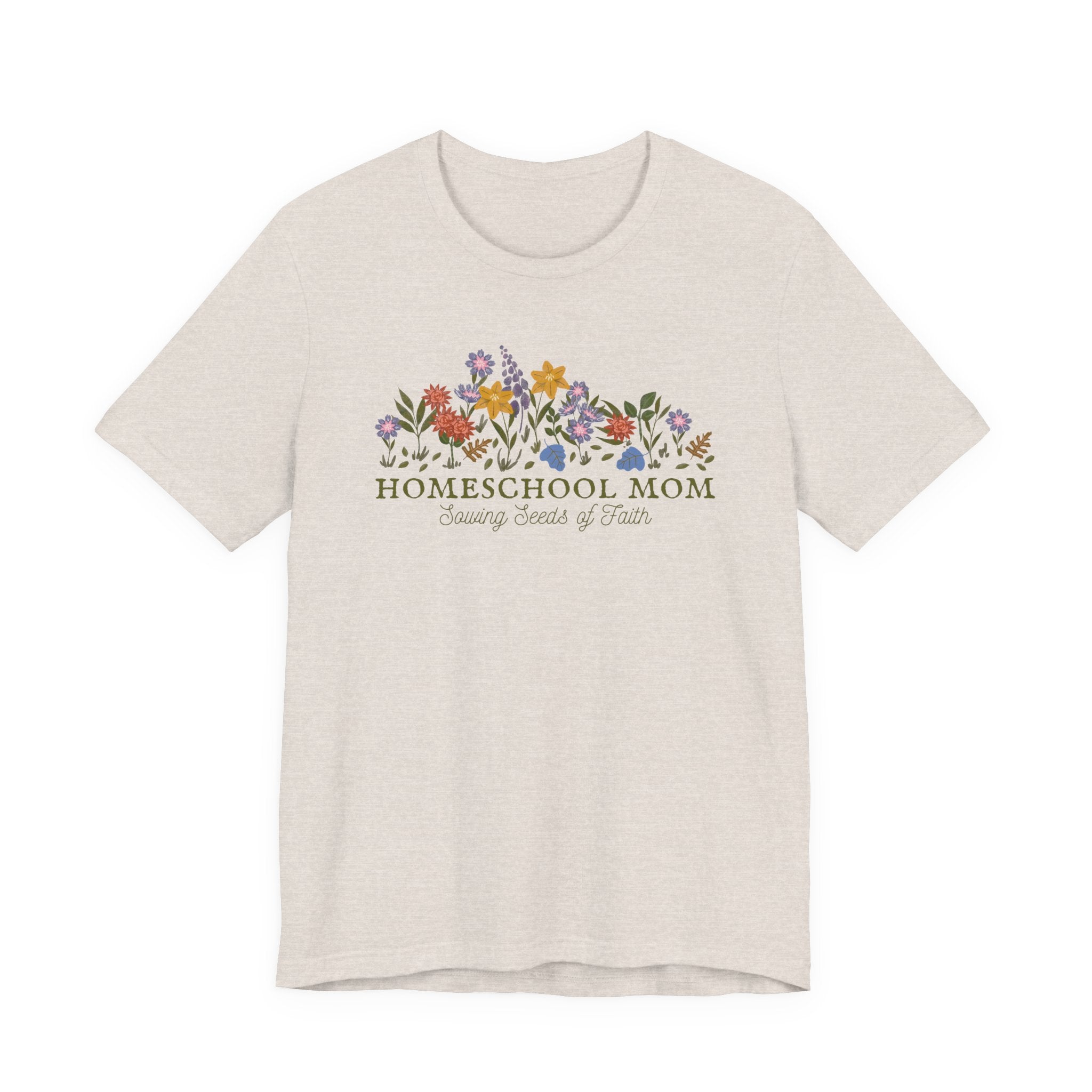 Homeschool Mom Floral Tee - Sowing Seeds of Faith