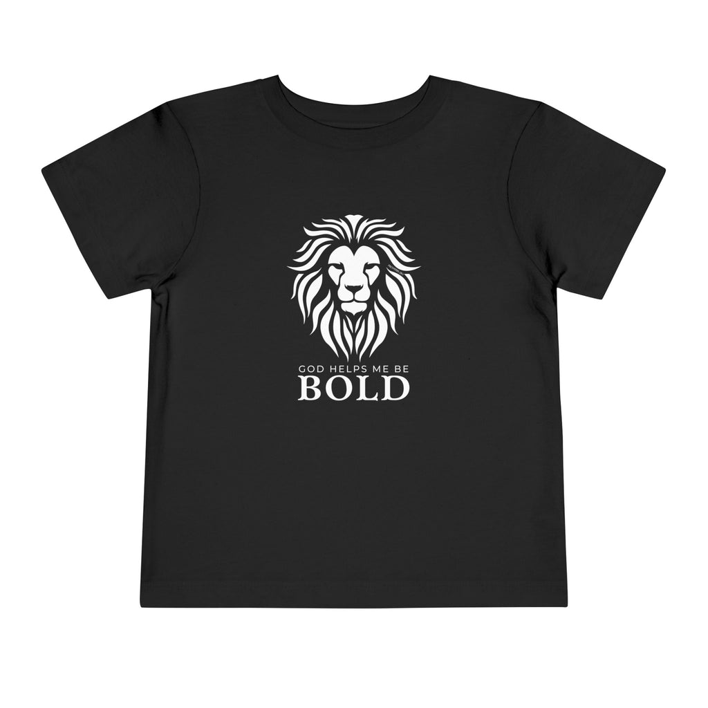Toddler Tee — God Helps Me Be Bold Shirt