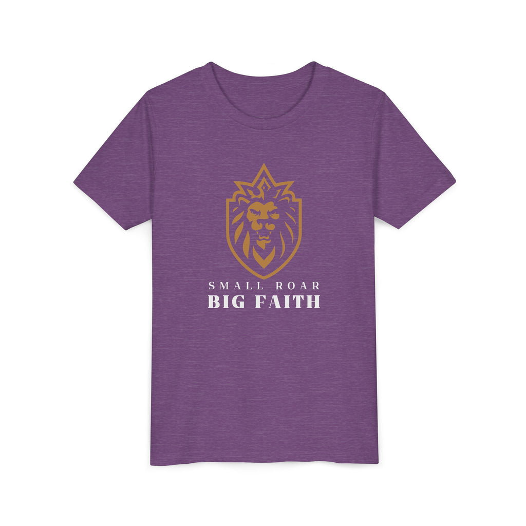 Youth Tee — Small Roar Big Faith Shirt