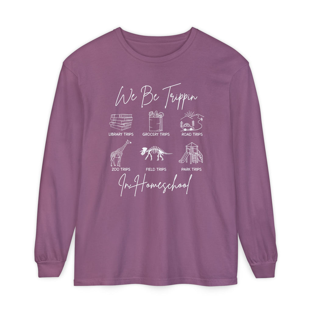 We Be Trippin Long Sleeve Tee
