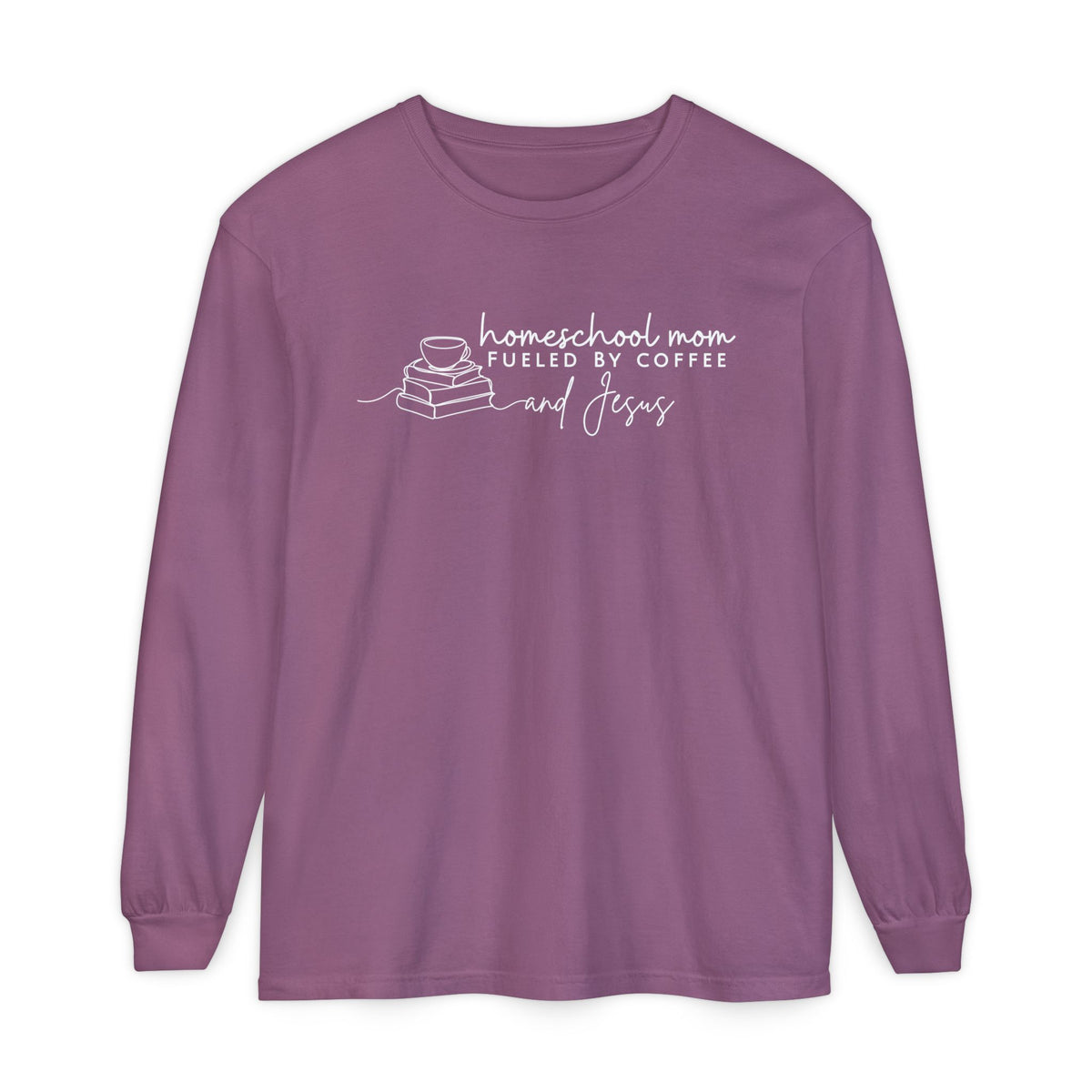 Homeschool Mom Fueled by Coffee & Jesus Long Sleeve Tee