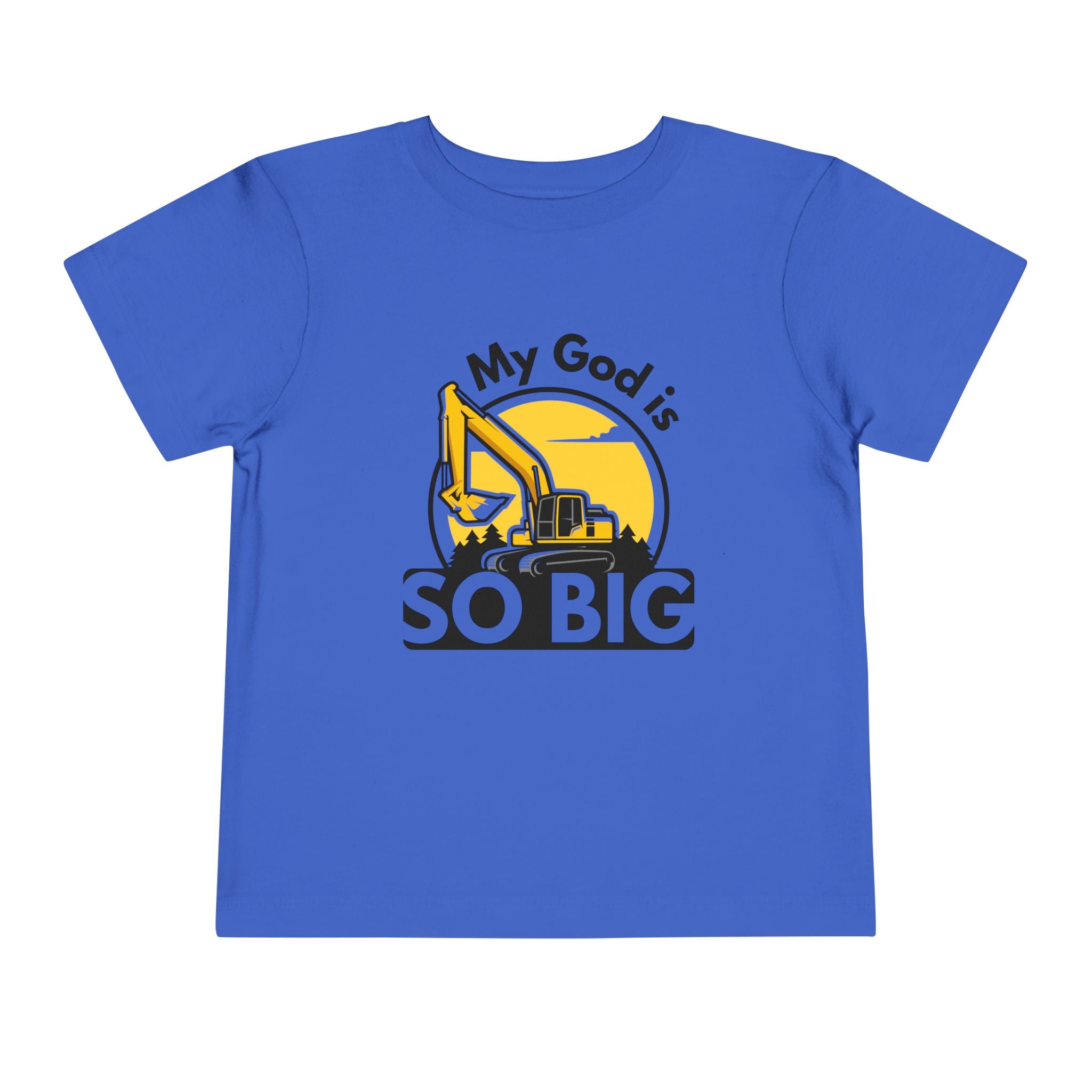 Toddler Tee — My God is SO BIG