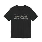Raising Arrows Tshirt