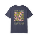 Cool Moms Homeschool & Love Jesus Comfort Colors T-shirt